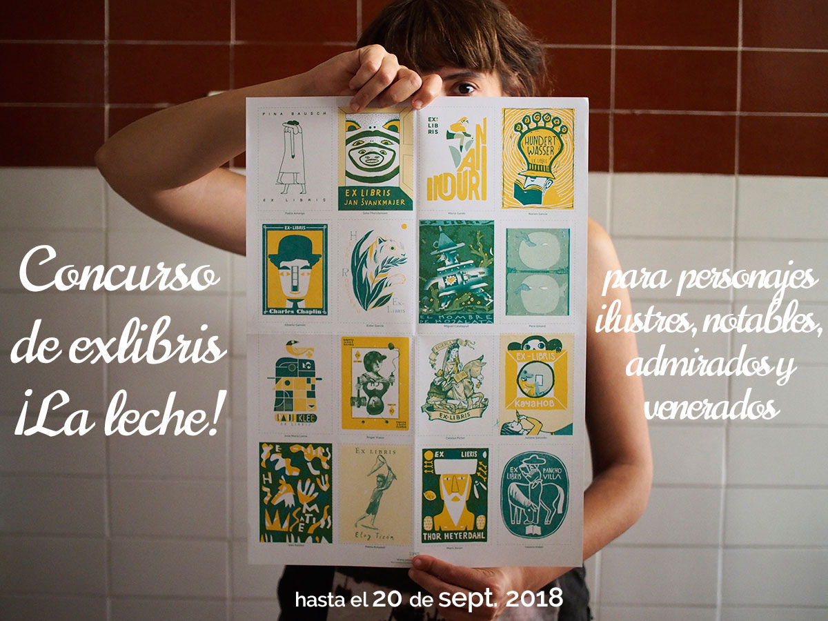 Concurso de exlibris ¡La leche!, para personajes ilustres, notables, admirados y venerados